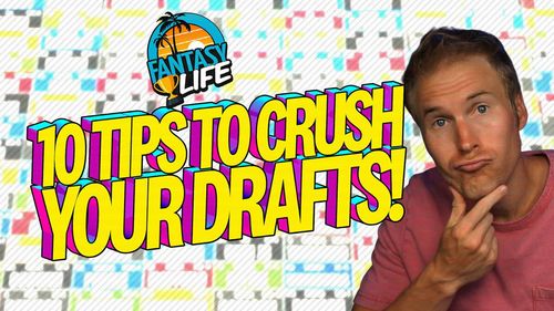 π‘ 10 Quick Tips To Crush Your Draft